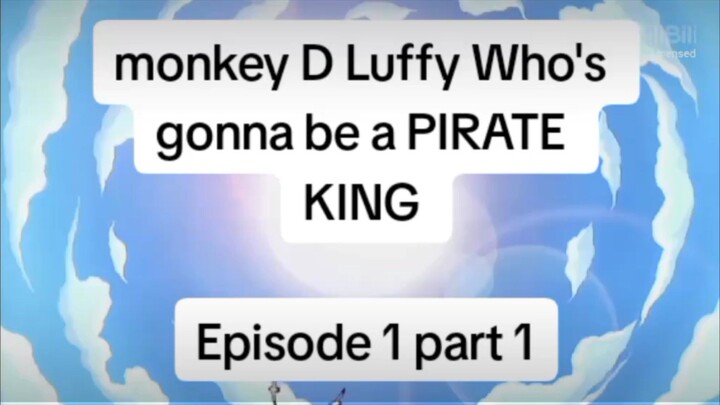 ONEPIECE EPISODE 1 PART 1