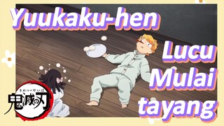 Yuukaku-hen Lucu Mulai tayang