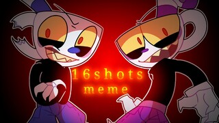 【cuphead/meme】16 shots