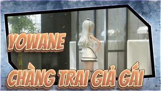 Yowane|【MMD】Bắt được một chàng trai giả gái còn sống trong toalet?