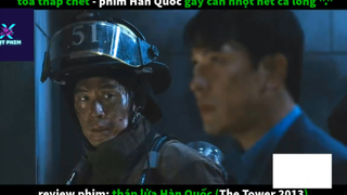 REVIEW PHIM : Tháp lửa hàn quốc (p1) #rvphimthamhoa