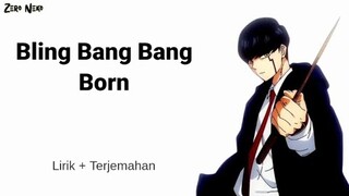 Bling-Bang-Bang-Born / Lagu Jepang Ost Opening : Anime Mashle // Lirik Dan Terjemahan