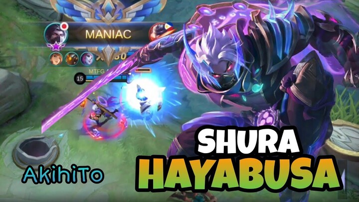 EPIC MANIAC! | MLBB HAYABUSA SHURA SKIN GAMEPLAY | AKIHITO HAYABUSA GAMEPLAY | MOBILE LEGENDS