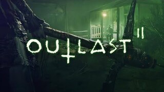 JAMES ROBIN OUTLAST 2 COMPILATION