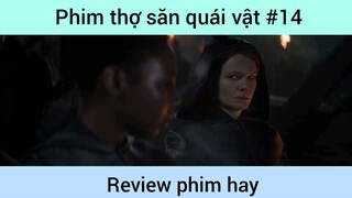 Thợ săn quái vật p14