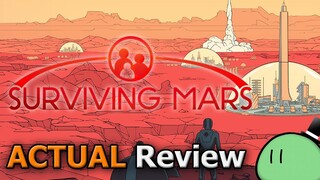 Surviving Mars (ACTUAL Game Review) [PC]