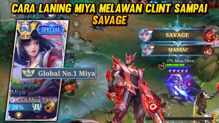 Cara laning melawan Clint pakai miya