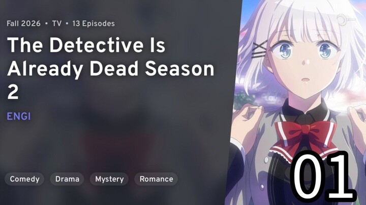 S2 EPISODE 01 T h e  D e t e c t i v e  I s  A l r e a d y  D e a d