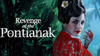 Revenge Of The Pontianak a.k.a Dendam Pontianak (2019)