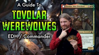 The Best Werewolf Commander: A Guide To Tovolar, Dire Overlord EDH | Innistrad Midnight Hunt | MTG