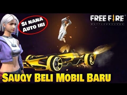 Film Pendek FF!! Sauqy Beli Mobil Baru!! Si Nana Jadi Iri.