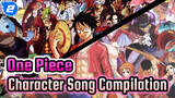 One Piece
Character Song Compilation_2
