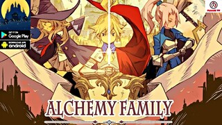 Alchemy Family Gameplay - RPG Game Andr0id