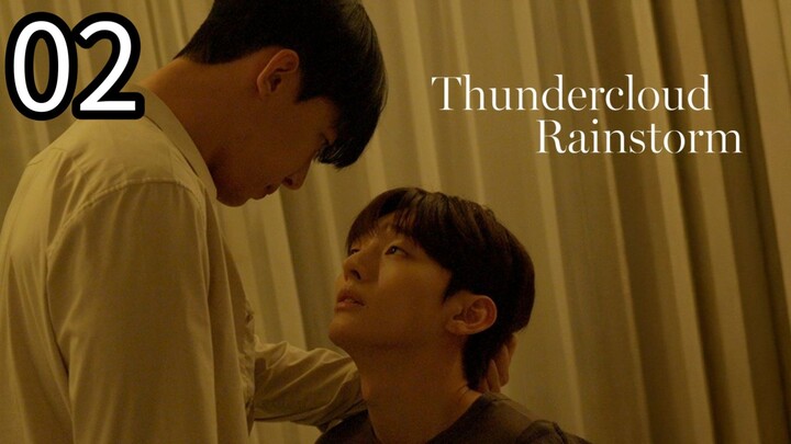 THUNDERCLOUD RAINSTORM EP 2 (ENGSUB)