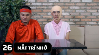 [Funny TV] - Mất trí nhớ