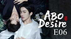 ABO.Desire.2025.E06