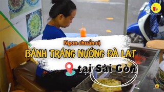 Bánh tráng nướng Đà Lạt ngon chuẩn vị ngay tại Sài Gòn với thâm niên 12 năm