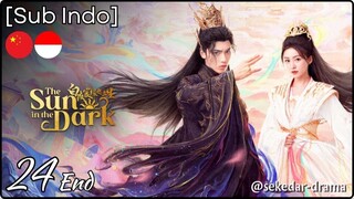 [Sub Indo] The Sun in the Dark – Eps. 24 End (2025)