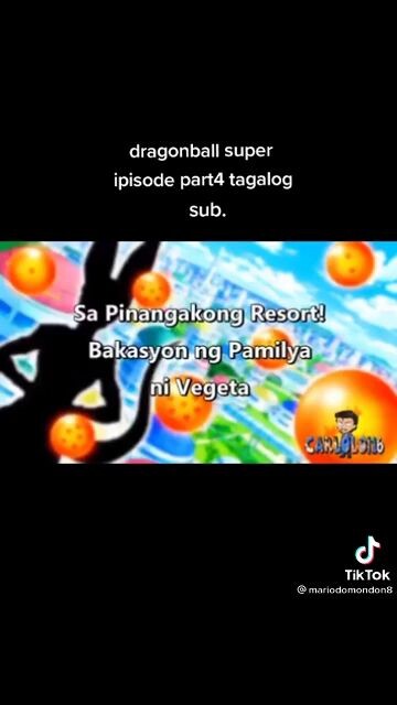 dragonball super  part4