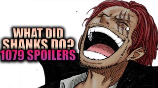 WE FIND OUT WHAT SHANKS DID / One Piece Chapter 1079 Spoilers