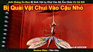 Review Phim || Anh Chàng Da Đen Bị Sinh Vật Lạ Chui Vào Bộ Ấm Chén Và Cái Kết