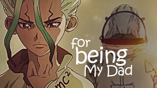 Dr. Stone「AMV」- Senku & His Dad