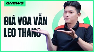 GNEWS 2: GIÁ VGA VẪN KHÔNG GIẢM? NVIDIA thừa nhận RTX 3050 yếu hơn 2060