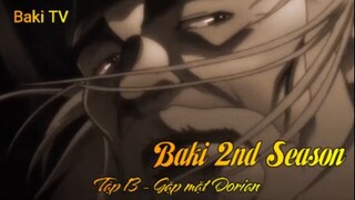 Baki 2nd Season Tập 13 - Gặp mặt Dorian