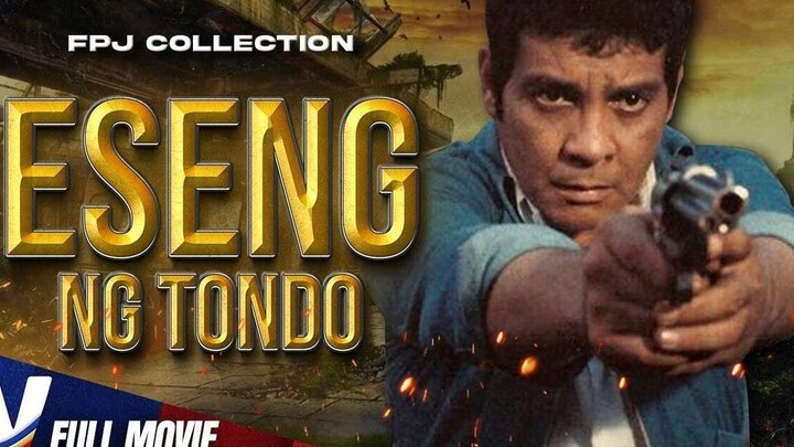 Eseng ng Tondo Full Pinoy Movie