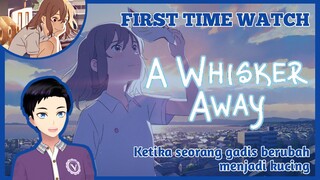 First Time Watch Film "A Whisker Away" [Vcreator Indonesia]