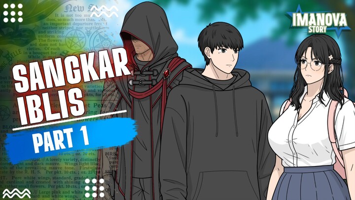 SANGKAR IBLIS PART 1 -Drama Animasi