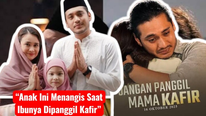 Jangan panggil mama kafir - “Anak Ini Menangis Saat Ibunya Dipanggil Kafir”