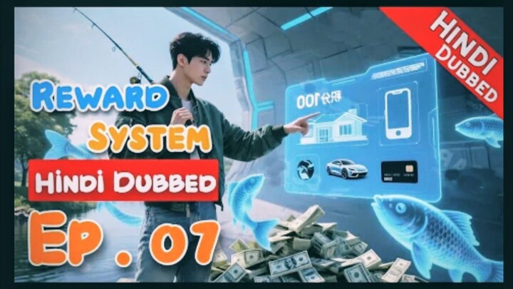 Reward System Episode 07 [Hindi Dubbed] - Chinese Dramas in  Hindi Dubbed - Hindidubbedallchij