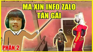 [Free Fire] Ma xin info ZALO tán gái, Giáo án phần 2