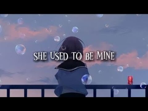 [Vietsub + Lyrics] she used to be mine (Lofi Version) * I still remember that girl...