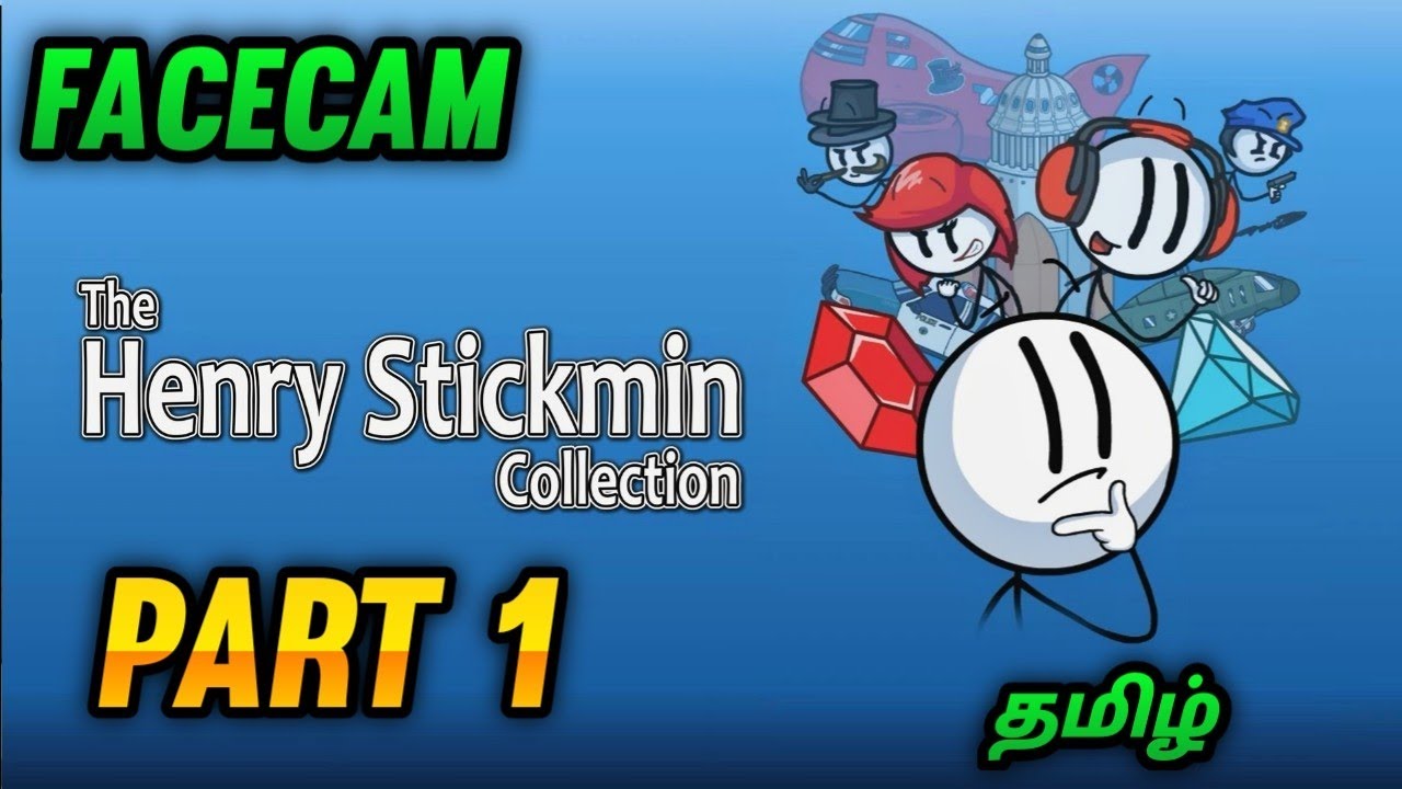 The Henry Stickmin Collection Facecam Gameplay 😂 | Stickman Gameplay 😍 | Part 1 | George Gaming | - Bilibili The Henry Stickmin Collection Facecam Gameplay 😂 | Stickman Gameplay 😍 | Part 1 | George Gaming | - Bilibili