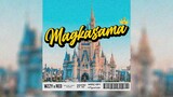 MAGKASAMA - Wzzy x Red (Official Audio Release + Lyrics)