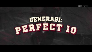 Generasi. Perfect.10 episode 4 full