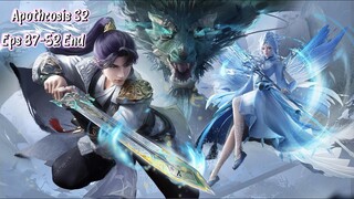 Apotheosis S2 Eps 37-52 End Suh Indo Hd