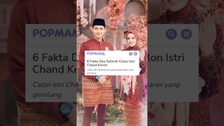 6 Fakta Dea Sahirah Calon Istri Chand Kelvin #chandkelvin #beritaartis #istri