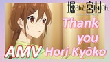 [Horimiya]  AMV | Thank you, Hori Kyōko