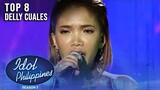 Delly Cuales - Ang Sa Iyo Ay Akin | Idol Philippines Season 2 | Top 8