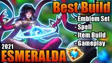 Esmeralda Best Build 2021 | Top 1 Global Esmeralda Build | Esmeralda - Mobile Legends