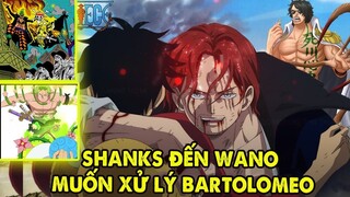 Phân Tích OP 1054 _ Shanks Đến Wano, Xử Lý Bartolomeo #OnePiece1054PhỏngĐoánLớn