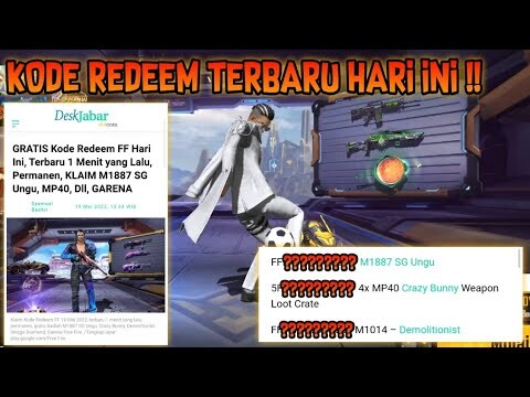 KODE REDEEM FREE FIRE HARI INI !!! KODE REDEEM FREE FIRE TERBARU - KODE REDEEM FF - FREE FIRE