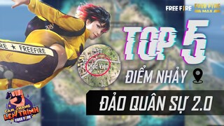 TOP 5 ĐIỂM NHẢY ĐẢO QUÂN SỰ 2.0 |  Cẩm nang lên trình Free Fire #5