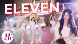[KPOP IN PUBLIC CHALLENGE] IVE 아이브 'ELEVEN' (일레븐) | 커버댄스 Dance Cover | By B-Wild From Vietnam
