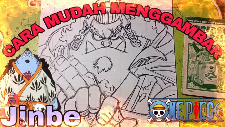 cara yang sangat mudah menggambar anime one piece jinbe