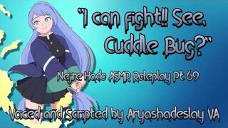 Demon Slayer Nejire!!: Nejire Hado ASMR Roleplay Pt 69 [F4A][My Hero Academia]