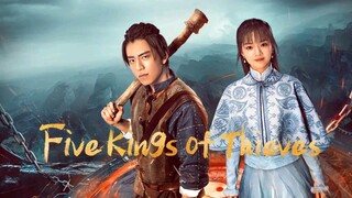 EP.9 ■FIVE KINGS OF THIEVES (2024) Eng.Sub